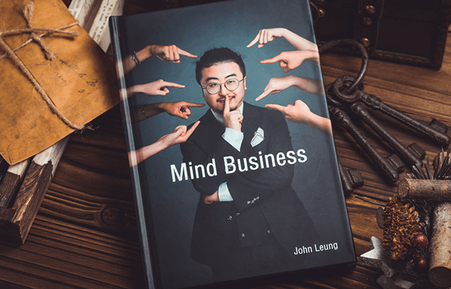 MIND BUSINESS by John Leung - Book
