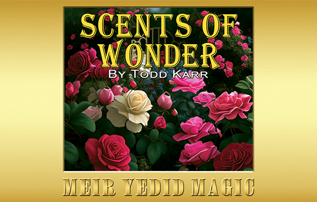 Scents of Wonder (Gimmicks and Online Instructions) by Todd Karr - Trick