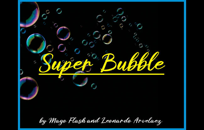SUPER BUBBLE SET (Gimmicks and Online Instructions) by Mago Flash