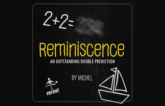 Reminiscence by Michel - Trick