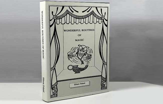 Wonderful Routines of Magic by Ellison Poland - Book