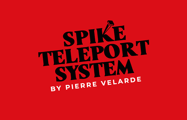 Spike Teleport System by Pierre Velarde - Trick