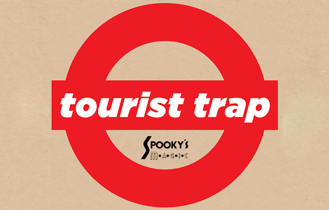 Tourist Trap by Spooky Nyman - Trick