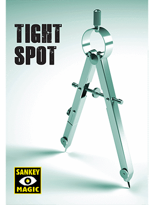 TIGHT SPOT (DVD+GIMMICK) by Jay Sankey - Trick