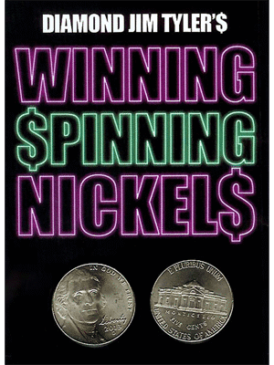 Winning Spinning Nickels (two pack) by Diamond Jim Tyler - Trick
