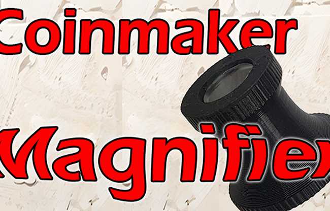Coinmaker Magnifier by Quique Marduk
