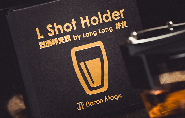 L Holder (Shot Glass) by Long Long & Bacon Magic