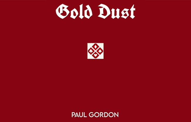 Gold Dust (Softbound) by Paul Gordon