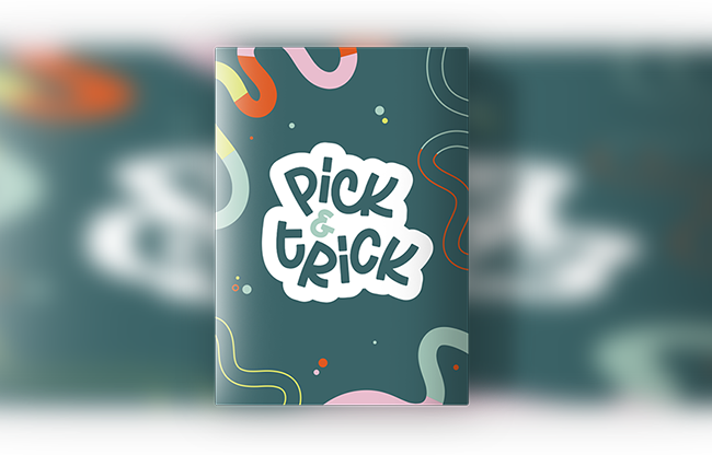 Pick & Trick by Florian Flop