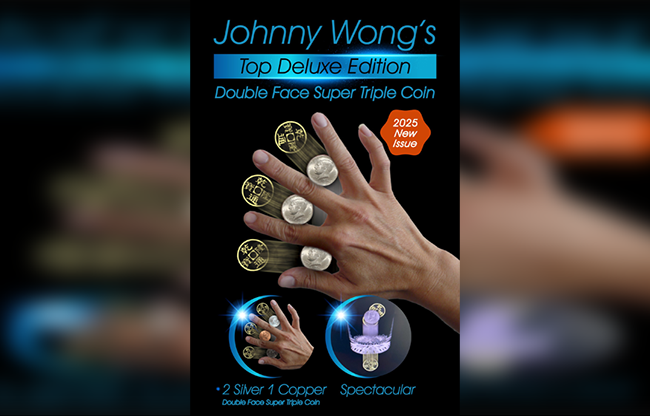 Double Face Top Deluxe Edition Super Triple Coin by Johnny Wong