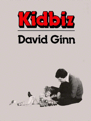 Kid Biz by David Ginn - eBook DOWNLOAD