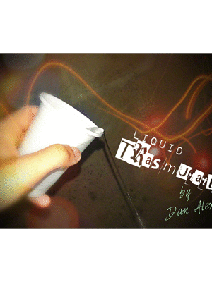 Liquid Transmutation by Dan Alex - Video DOWNLOAD