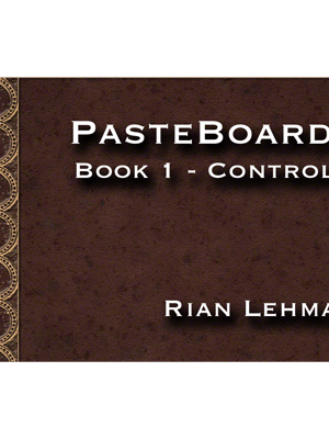 Pasteboards (Vol.1 controls) by Rian Lehman - Video DOWNLOAD