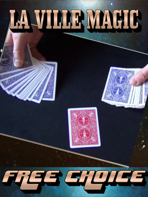 Free Choice by Lars La Ville/La Ville Magic video DOWNLOAD