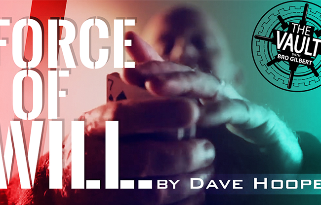 The Vault - Force of Will by Dave Hooper video DOWNLOAD