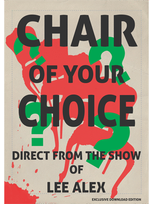 Chair Of Your Choice by Lee Alex - eBook DOWNLOAD