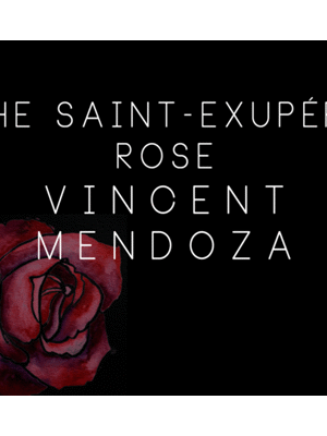 The Saint-Exerpury Rose by Vincent Mendoza & Lost Art Magic - Video DOWNLOA