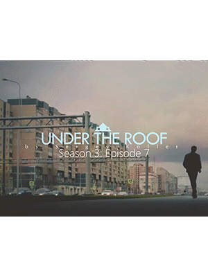 Under The Roof by Sergey Koller - Video DOWNLOAD