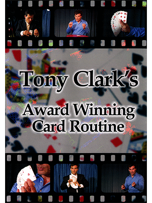 Award Winning Card Manipulations by Tony Clark - DOWNLOAD