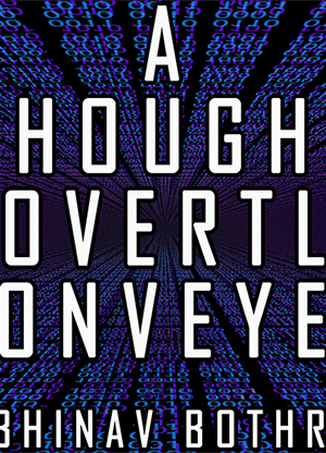 A Thought Covertly Conveyed by Abhinav Bothra eBook DOWNLOAD
