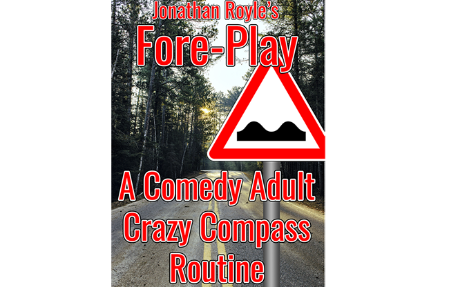 Fore-Play (The Crazy Compass or Road Sign Routine On Acid) by Jonathan Royle Mixed Media DOWNLOAD