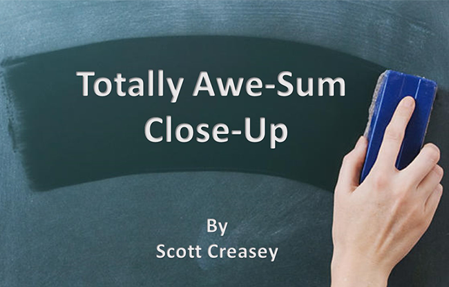 Totally Awe-Sum Close-Up by Scott Creasey video DOWNLOAD