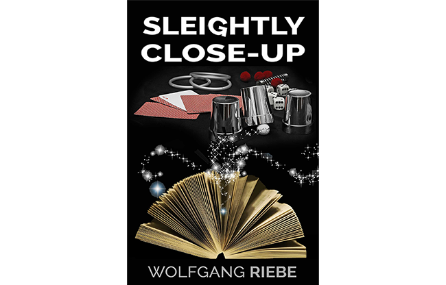 Sleightly Close-Up by Wolfgang Riebe eBook DOWNLOAD