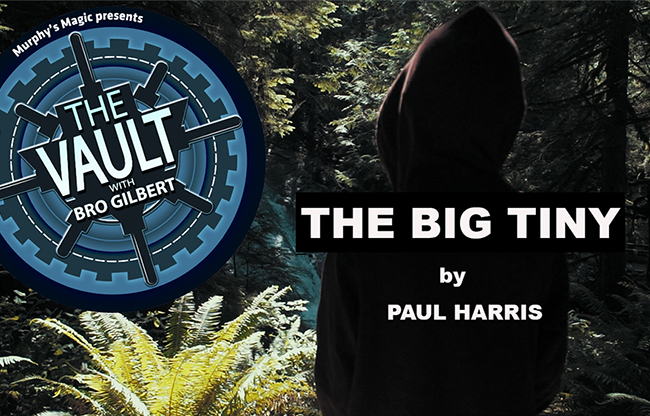 The Vault - The Big Tiny by Paul Harris video DOWNLOAD