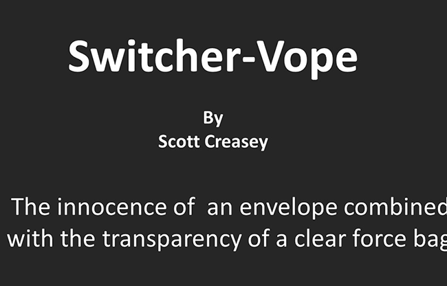 Switcher-Vope by Scott Creasey video DOWNLOAD