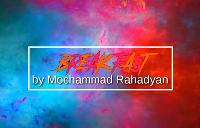 Breakfast by Machammad Rahadyan video DOWNLOAD