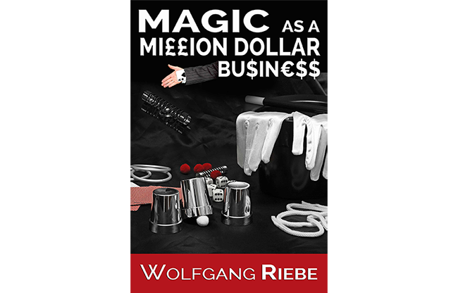 Magic as a Million Dollar Business by Wolfgang Riebe Mixed Media DOWNLOAD