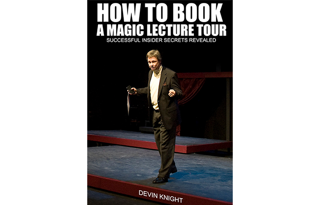 So You Want To Do A Magic Lecture Tour by Devin Knight eBook DOWNLOAD
