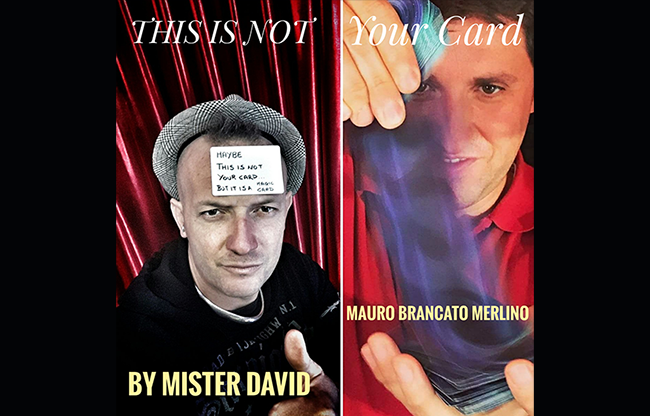 This is Not Your Card by Mister David and Mauro Brancato Merlino (With Gimmick) video DOWNLOAD