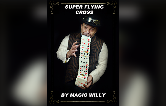 Super Flying Cross by Magic Willy (Luigi Boscia) video DOWNLOAD