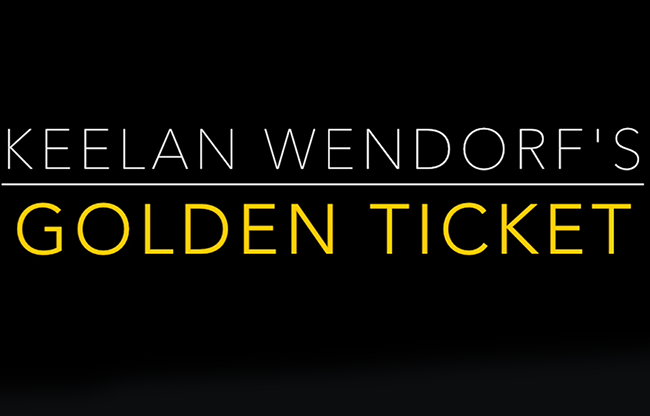 Golden Ticket by Keelan Wendorf video DOWNLOAD