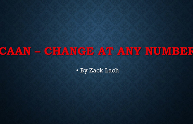CAAN - Change At Any Number by Zack Lach video DOWNLOAD