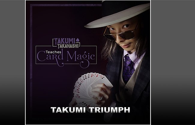 Takumi Takahashi Teaches Card Magic - Takumi's Triumph video DOWNLOAD