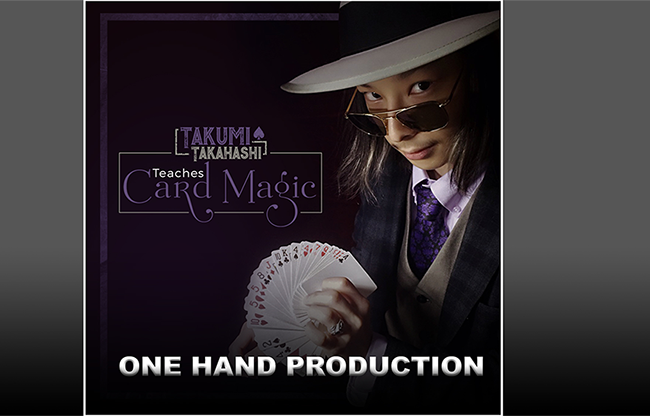 Takumi Takahashi Teaches Card Magic - One Hand Production video DOWNLOAD