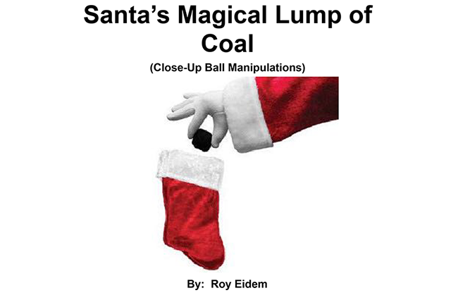 Santa's Magical Lump of Coal by Roy W. Eidem eBook