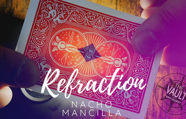 The Vault - Refraction by Nacho Mancilla video DOWNLOAD