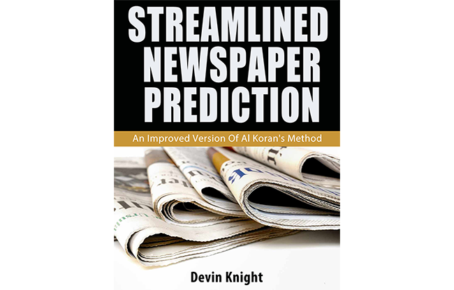 Streamlined Newspaper Prediction by Devin Knight eBook DOWNLOAD