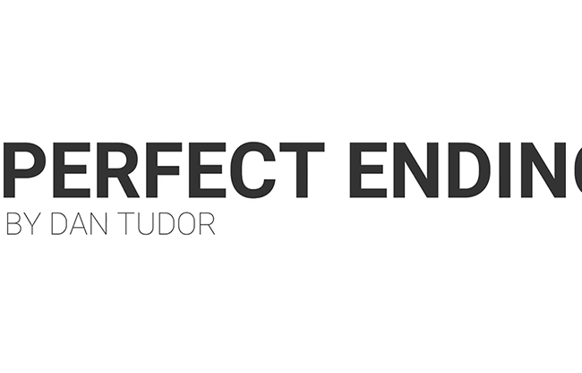 Perfect Ending by Dan Tudor - video DOWNLOAD