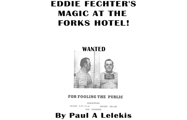 Eddie Fechter's Magic at the Fork's Hotel! by Paul A. Lelekis eBook DOWNLOAD