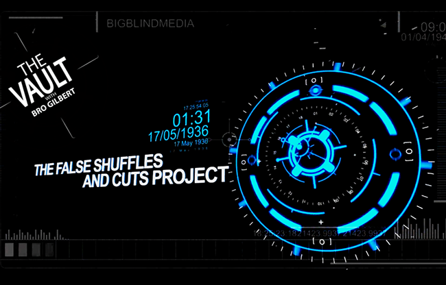 The Vault - The False Shuffles and Cuts Project by Liam Montier and Big Blind Media video DOWNLOAD