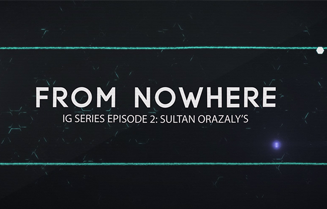 IG Series Episode 2: Sultan Orazaly's From Nowhere video DOWNLOAD