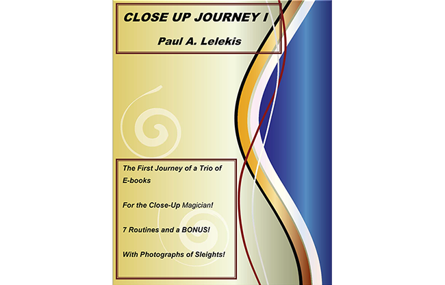 Close Up Journey I by Paul A. Lelekis eBook DOWNLOAD
