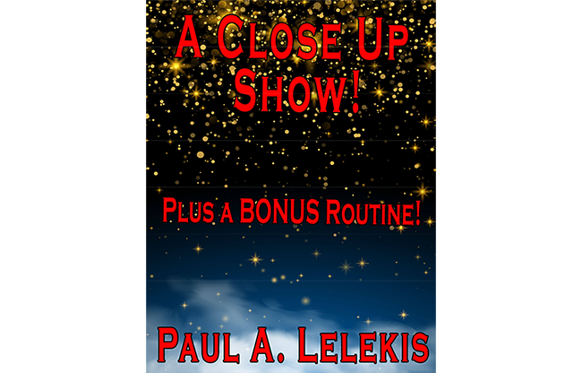 A CLOSE UP SHOW! by Paul A. Lelekis Mixed Media DOWNLOAD