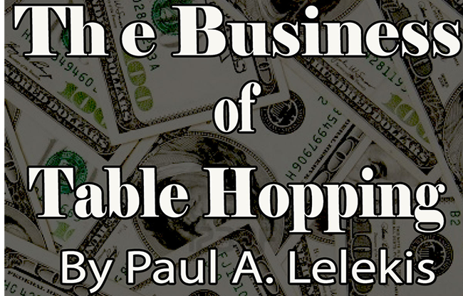 The Business of Table-Hopping by Paul A. Lelekis eBook DOWNLOAD