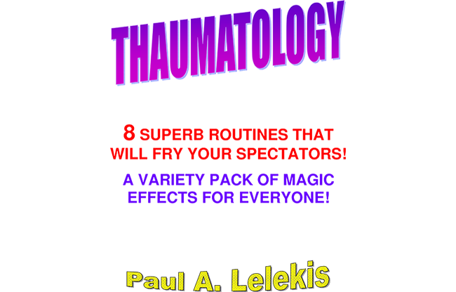 THAUMATOLOGY by Paul A. Lelekis eBook DOWNLOAD
