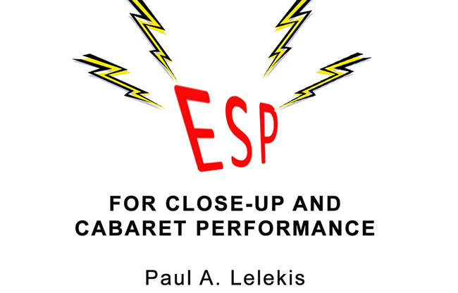 ESP Effects for Close-Up or Cabaret by Paul A. Lelekis eBook DOWNLOAD